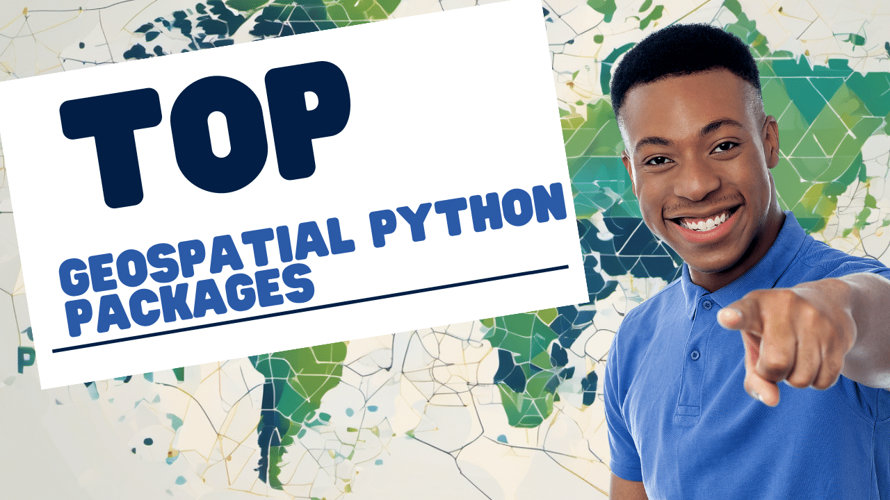 Unlocking the secrets of TOP geospatial Python packages